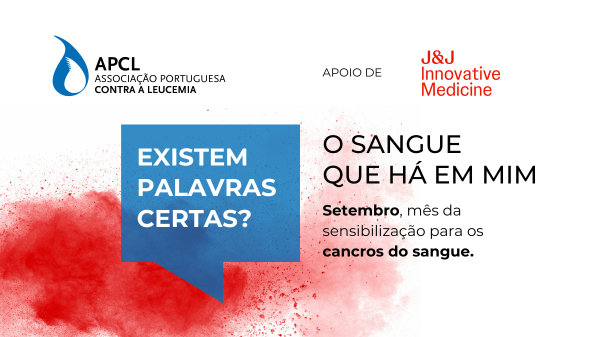 APCL - “O sangue que há em mim” - CAMPANHA DE SENSIBILIZAÇÃO PARA OS CANCROS DE SANGUE