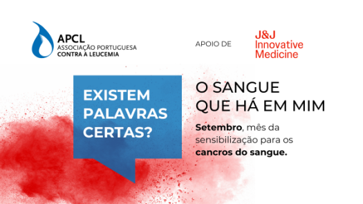 APCL - “O sangue que há em mim” - CAMPANHA DE SENSIBILIZAÇÃO PARA OS CANCROS DE SANGUE