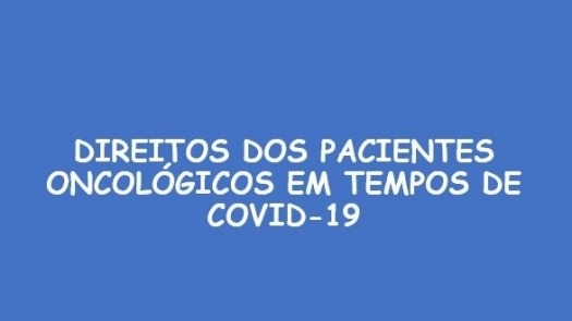 APCL -    Direitos dos Pacientes Oncológicos em Tempos de Covid-19